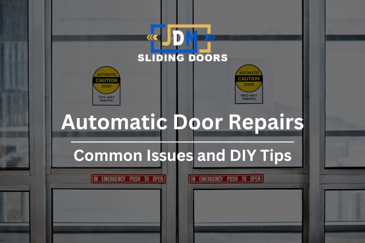 Automatic Door Repair: Common Issues, DIY Fixes & When to Call Near Me (2026)